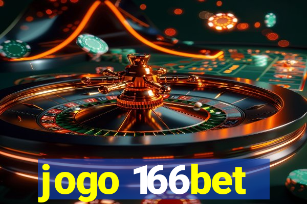 jogo 166bet